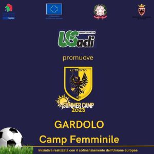 SUMMER CAMP GARDOLO 2023 - Camp Femminile