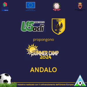SUMMER CAMP ANDALO 2024