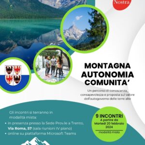 ACLI Trentine e Italia Nostra Trento propongono un ciclo di incontri sul tema "Montagna, Autonomia, Comunità"