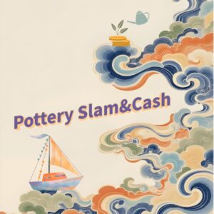 Pottery Slam & Cash